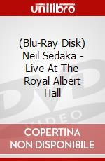 (Blu-Ray Disk) Neil Sedaka - Live At The Royal Albert Hall brd