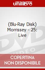 (Blu-Ray Disk) Morrissey - 25: Live brd