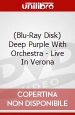 (Blu-Ray Disk) Deep Purple With Orchestra - Live In Verona brd