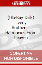 (Blu-Ray Disk) Everly Brothers - Harmonies From Heaven brd