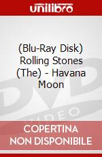(Blu-Ray Disk) Rolling Stones (The) - Havana Moon brd