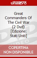 Great Commanders Of The Civil War (2 Dvd) [Edizione: Stati Uniti] dvd