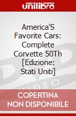 America'S Favorite Cars: Complete Corvette 50Th [Edizione: Stati Uniti] dvd