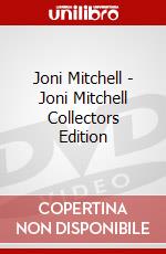 Joni Mitchell - Joni Mitchell Collectors Edition dvd