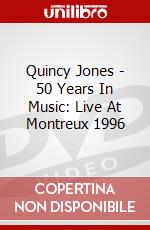 Quincy Jones - 50 Years In Music: Live At Montreux 1996 dvd