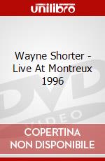 Wayne Shorter - Live At Montreux 1996 dvd