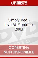 Simply Red - Live At Montreux 2003 dvd
