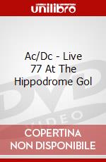 Ac/Dc - Live 77 At The Hippodrome Gol dvd