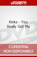 Kinks - You Really Got Me dvd