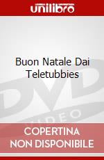 Buon Natale Dai Teletubbies dvd