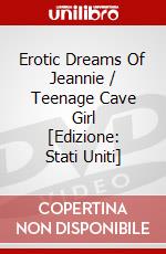 Erotic Dreams Of Jeannie / Teenage Cave Girl [Edizione: Stati Uniti] dvd