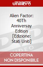 Alien Factor: 40Th Anniversay Edition [Edizione: Stati Uniti] dvd