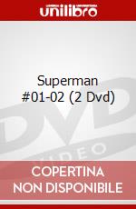Superman #01-02 (2 Dvd) dvd