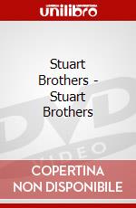 Stuart Brothers - Stuart Brothers dvd