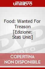 Food: Wanted For Treason [Edizione: Stati Uniti] dvd
