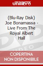 (Blu-Ray Disk) Joe Bonamassa - Live From The Royal Albert Hall brd