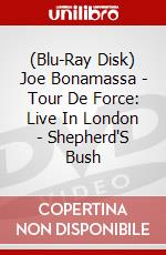 (Blu-Ray Disk) Joe Bonamassa - Tour De Force: Live In London - Shepherd'S Bush brd
