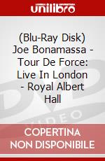 (Blu-Ray Disk) Joe Bonamassa - Tour De Force: Live In London - Royal Albert Hall brd