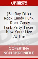 (Blu-Ray Disk) Rock Candy Funk - Rock Candy Funk Party Takes New York: Live At The brd