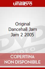 Original Dancehall Jam Jam 2 2005 dvd