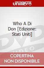 Who A Di Don [Edizione: Stati Uniti] dvd
