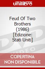 Feud Of Two Brothers (1986) [Edizione: Stati Uniti] dvd