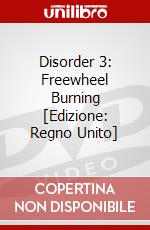 Disorder 3: Freewheel Burning [Edizione: Regno Unito] dvd