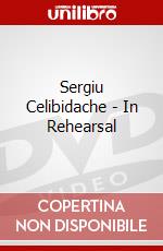 Sergiu Celibidache - In Rehearsal dvd