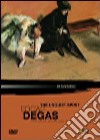 Edgar Degas: The Unquiet Spirit [Edizione: Regno Unito] dvd
