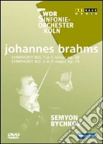 Johannes Brahms - Symphony No.1 & 2