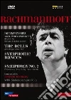 Rachmaninoff - The Bells/Symphonic Dances/Symphony No. 2 (2 Dvd) film in dvd di Enrique Sanchez Lansch