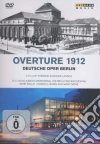 Deutsche Oper Berlin - Overture 1912 film in dvd di Enrique Sanchez Lansch