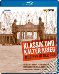 (Blu-Ray Disk) Klassik Und Kalter Krieg - Musica In Ddr brd