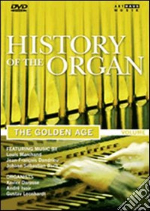 La storia dell'organo. Vol. 3. The Golden Age film in dvd