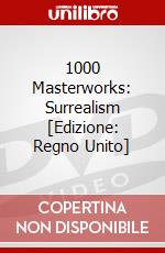 1000 Masterworks: Surrealism [Edizione: Regno Unito] dvd