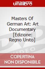 Masters Of German Art: Art Documentary [Edizione: Regno Unito] dvd