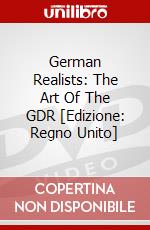 German Realists: The Art Of The GDR [Edizione: Regno Unito] dvd