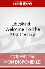 Libeskind - Welcome To The 21st Century dvd