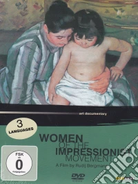 Women Of The Impressionist Movement: Art Documentary dvd
