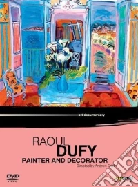 Raoul Dufy: Painter And Decorator dvd