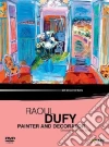 Raoul Dufy - Painter And Decorator dvd