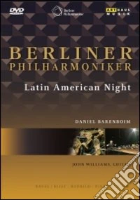 Berliner Philharmoniker - Latin American Night dvd
