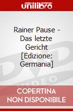 Rainer Pause - Das letzte Gericht [Edizione: Germania] dvd