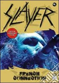 Slayer - French Connection dvd