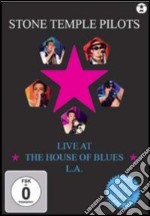 Stone Temple Pilots - Live At The House Of Blues L.A. dvd