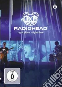 Radiohead. Right Place - Right Time. Japan 2008 dvd