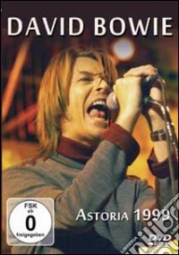 David Bowie - Astoria 1999 dvd