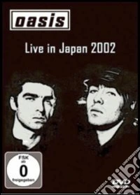Oasis - Live In Japan 2002 dvd