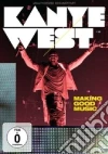 Kanye West - Making Good Music dvd