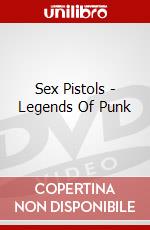 Sex Pistols - Legends Of Punk dvd